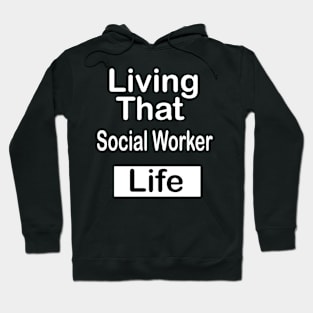 Social Worker Hoodie